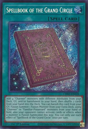Spellbook of the Grand Circle (CH02-EN028) (Secret Rare) - THE CHRONICLES DECK: Spirit Charmers (All-Foil Edition) 1st Edition