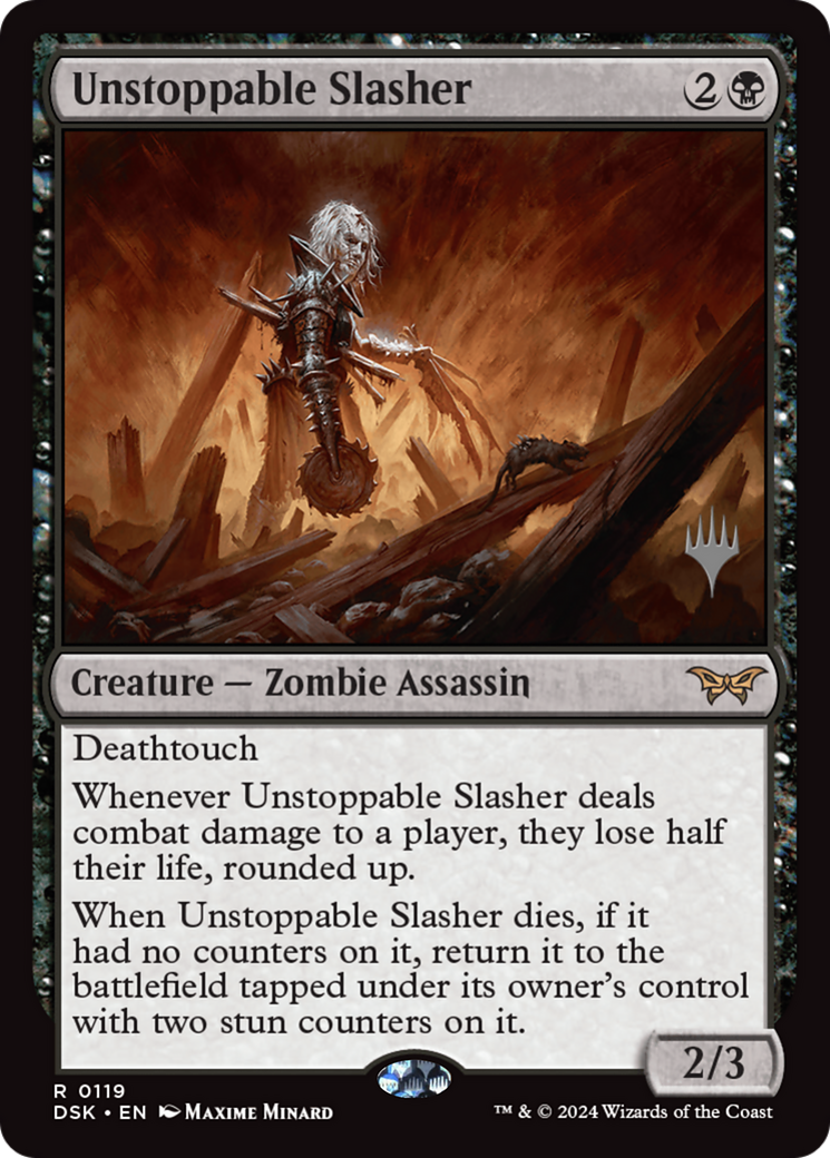 Unstoppable Slasher (PPDSK-119P) - Duskmourn: House of Horror Promos