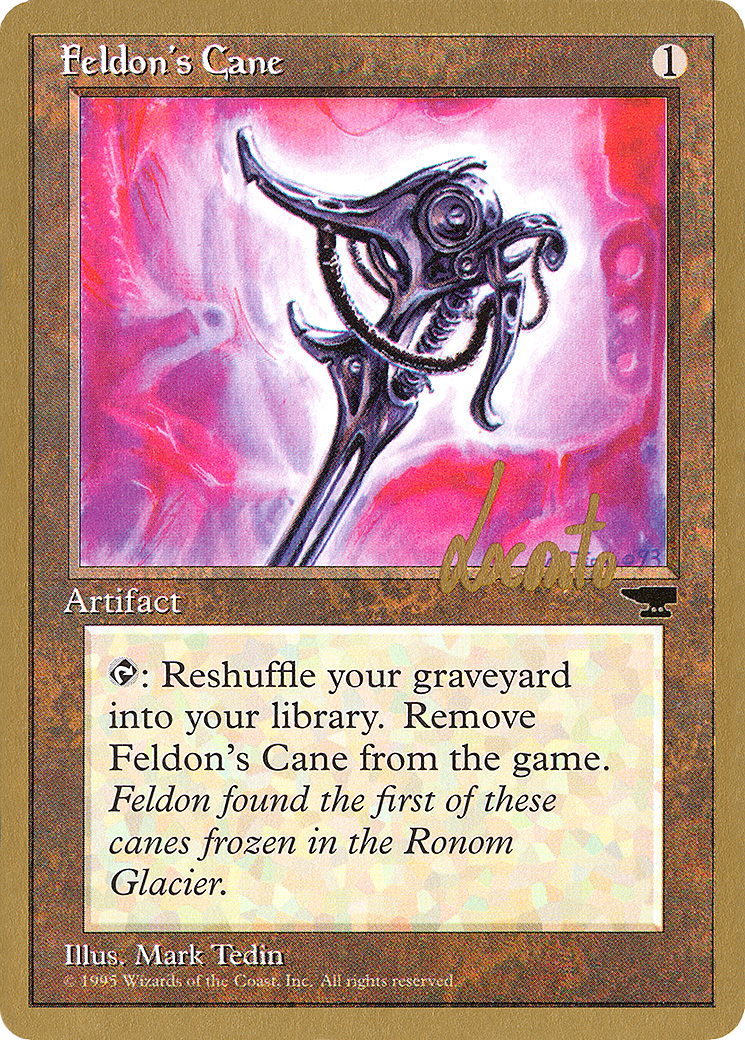 Feldon's Cane (WCD-ML50) - Pro Tour Collector Set