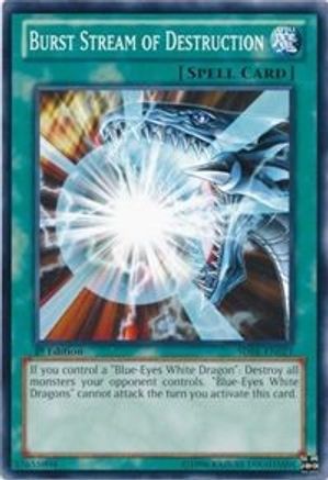 Burst Stream of Destruction (SDBE-EN021) - Structure Deck: Saga of Blue-Eyes White Dragon 1st Edition