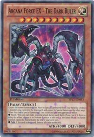 Arcana Force EX - The Dark Ruler (Starfoil) (SP13-EN043) - Star Pack 2013 1st Edition