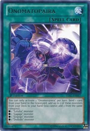 Onomatopaira (LVAL-EN067) - Legacy of the Valiant 1st Edition