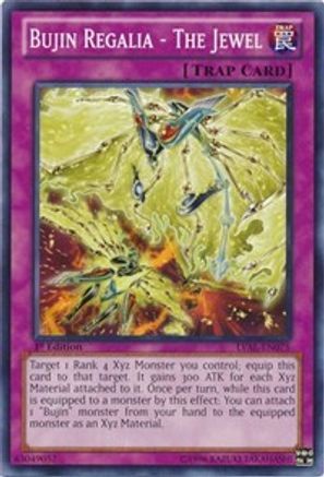 Bujin Regalia - The Jewel (LVAL-EN075) - Legacy of the Valiant Unlimited