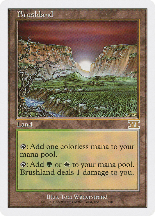 Brushland (6ED-320) - Classic Sixth Edition