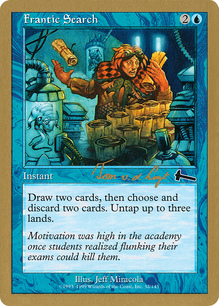 Frantic Search (WCD-TVDL32) - World Championship Decks 2000