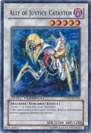 Ally of Justice Catastor (DTP1-EN031) - Duel Terminal - Preview Limited