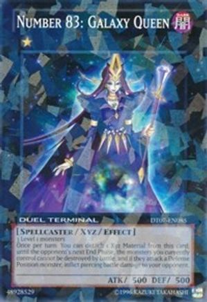 Number 83: Galaxy Queen (DT07-EN085) - Duel Terminal 7 Limited
