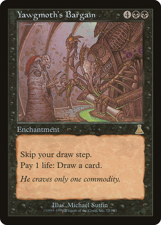 Yawgmoth's Bargain (UDS-075) - Urza's Destiny Foil