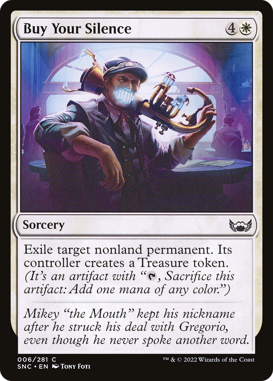 Buy Your Silence (SNC-006) - Streets of New Capenna Foil