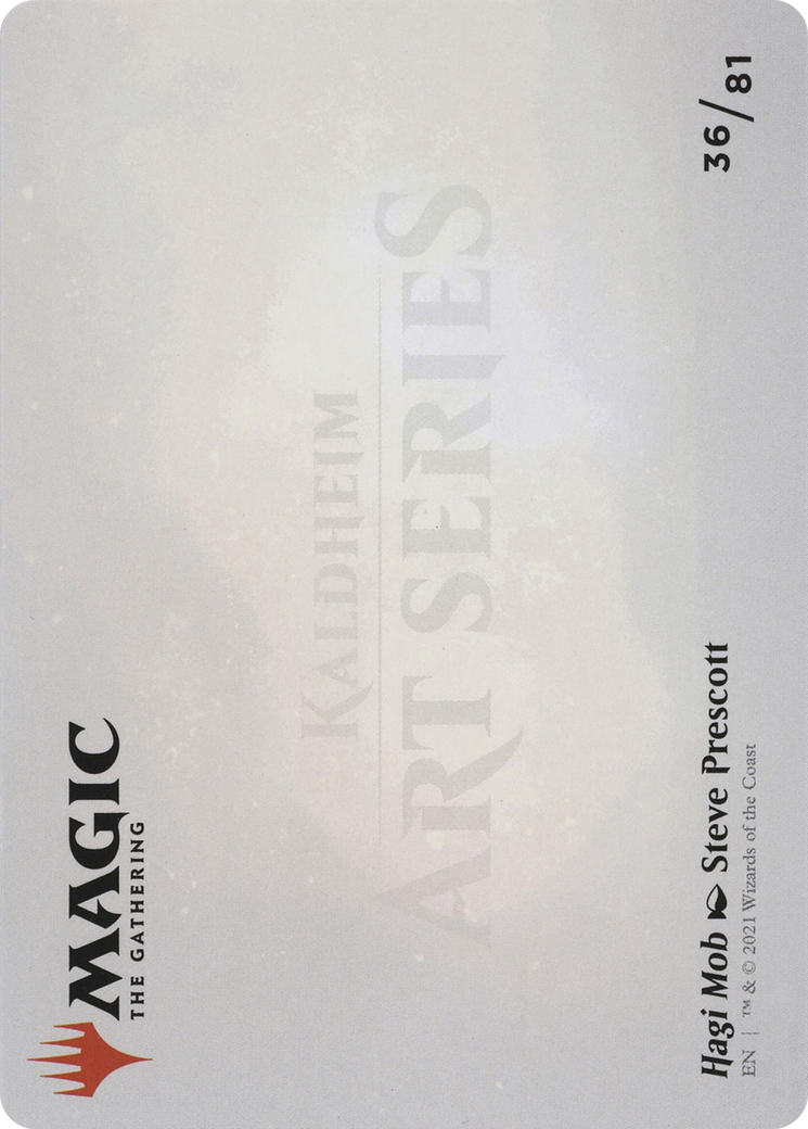 Hagi Mob // Hagi Mob (AKHM-036) - Kaldheim Art Series (Borderless) Foil