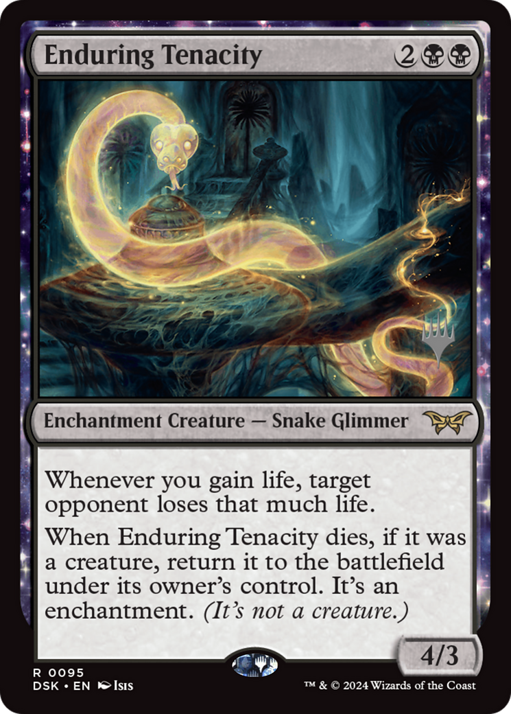 Enduring Tenacity (PPDSK-95P) - Duskmourn: House of Horror Promos: (enchantment)