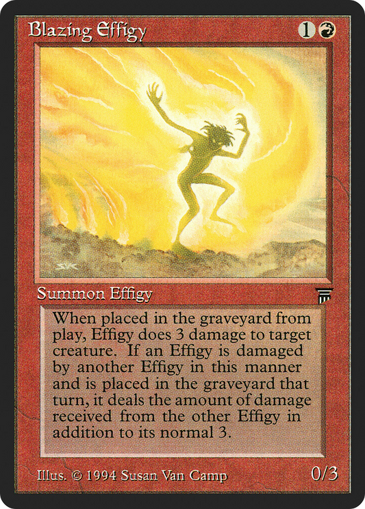 Blazing Effigy (LEG-134) - Legends