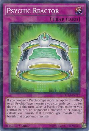 Psychic Reactor (Shatterfoil) (BP03-EN222) - Battle Pack 3: Monster League 1st Edition