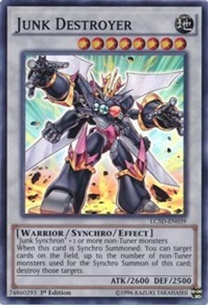 Junk Destroyer (LC5D-EN039) - Legendary Collection 5D's 1st Edition