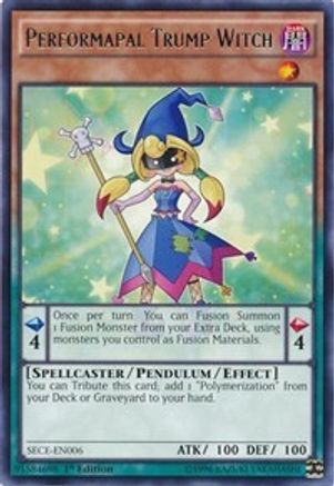 Performapal Trump Witch (SECE-EN006) - Secrets of Eternity 1st Edition
