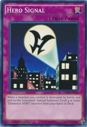 Hero Signal (SDHS-EN035) - Structure Deck: HERO Strike 1st Edition