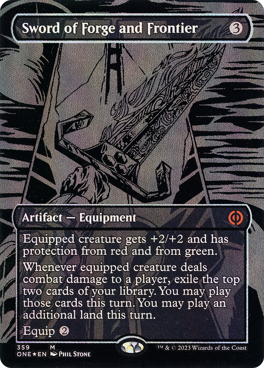 Sword of Forge and Frontier (ONE-359) - Phyrexia: All Will Be One (Borderless) Foil
