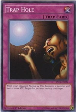 Trap Hole (YS15-ENF24) - Starter Deck: Saber Force 1st Edition
