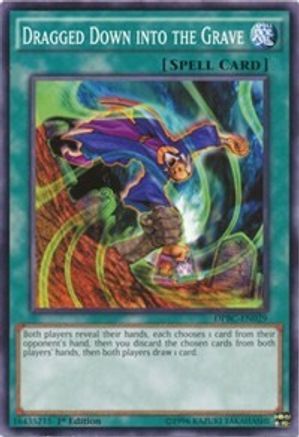 Dragged Down into the Grave (DPBC-EN029) - Duelist Pack: Battle City 1st Edition