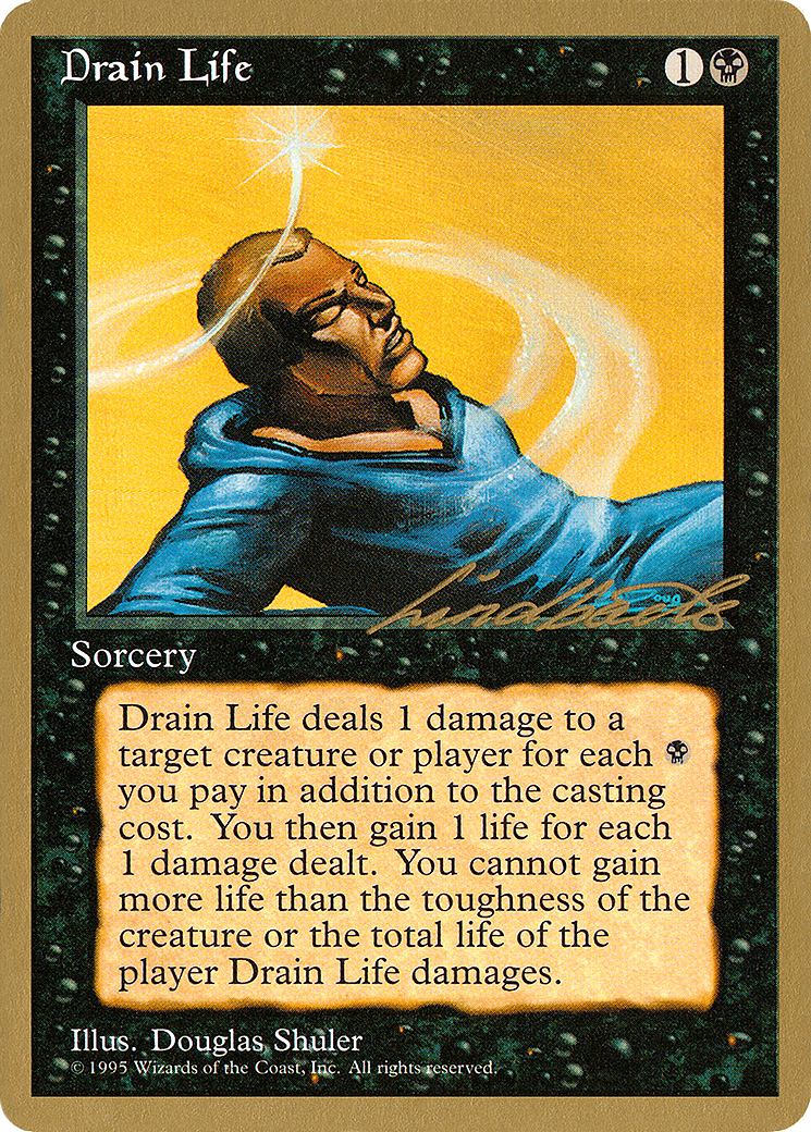 Drain Life (WCD-LL132) - Pro Tour Collector Set