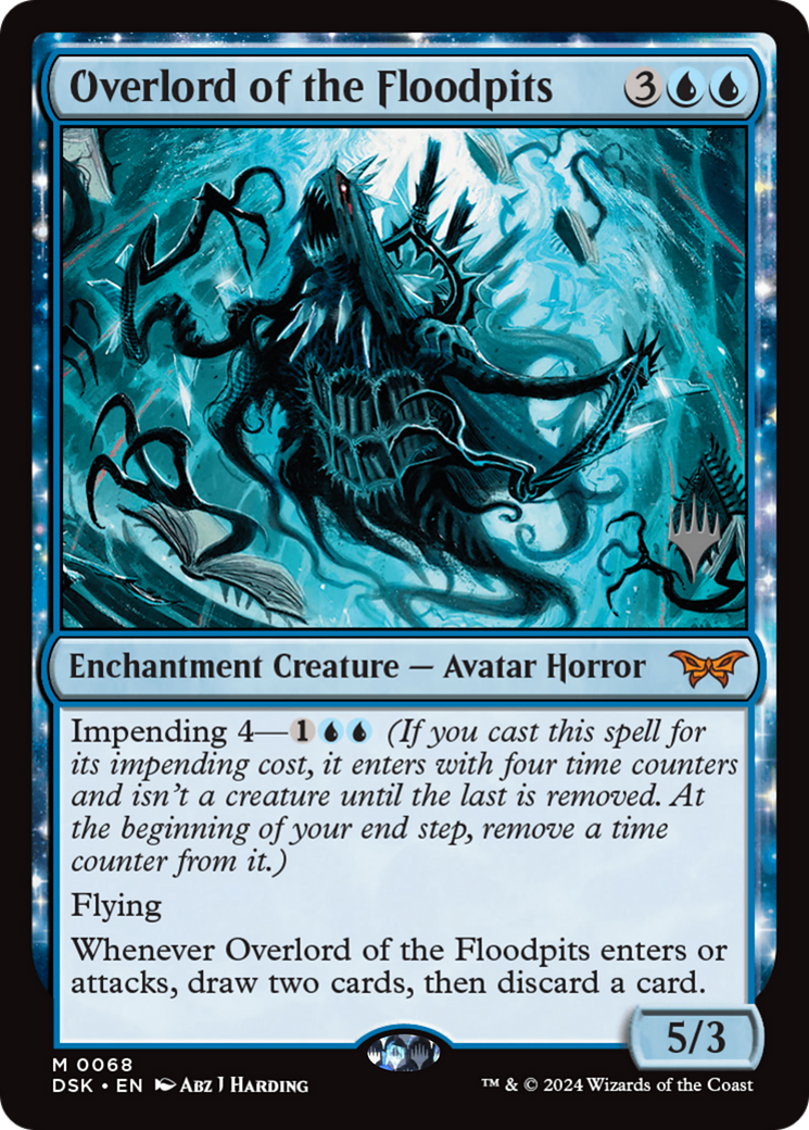 Overlord of the Floodpits (PPDSK-68P) - Duskmourn: House of Horror Promos: (enchantment) Foil