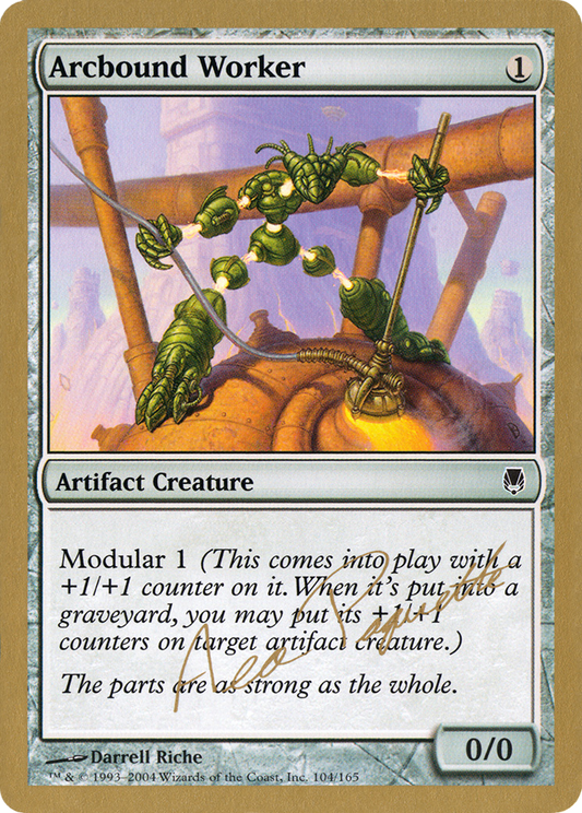 Arcbound Worker (WCD-AP104A) - World Championship Decks 2004