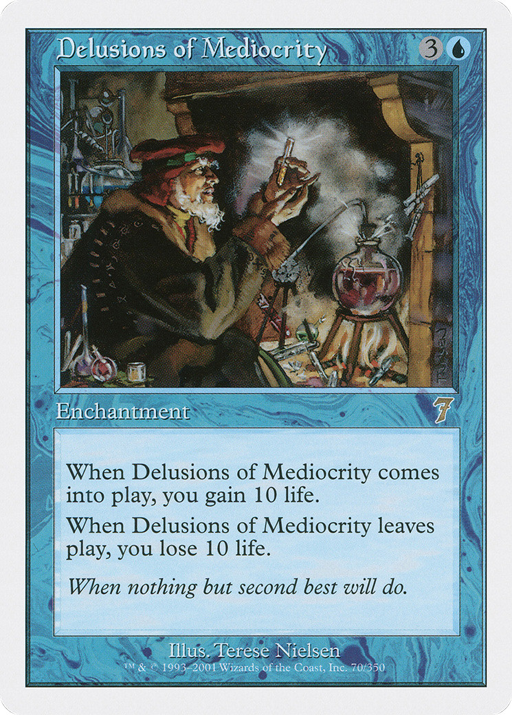 Delusions of Mediocrity (7ED-070) - Seventh Edition