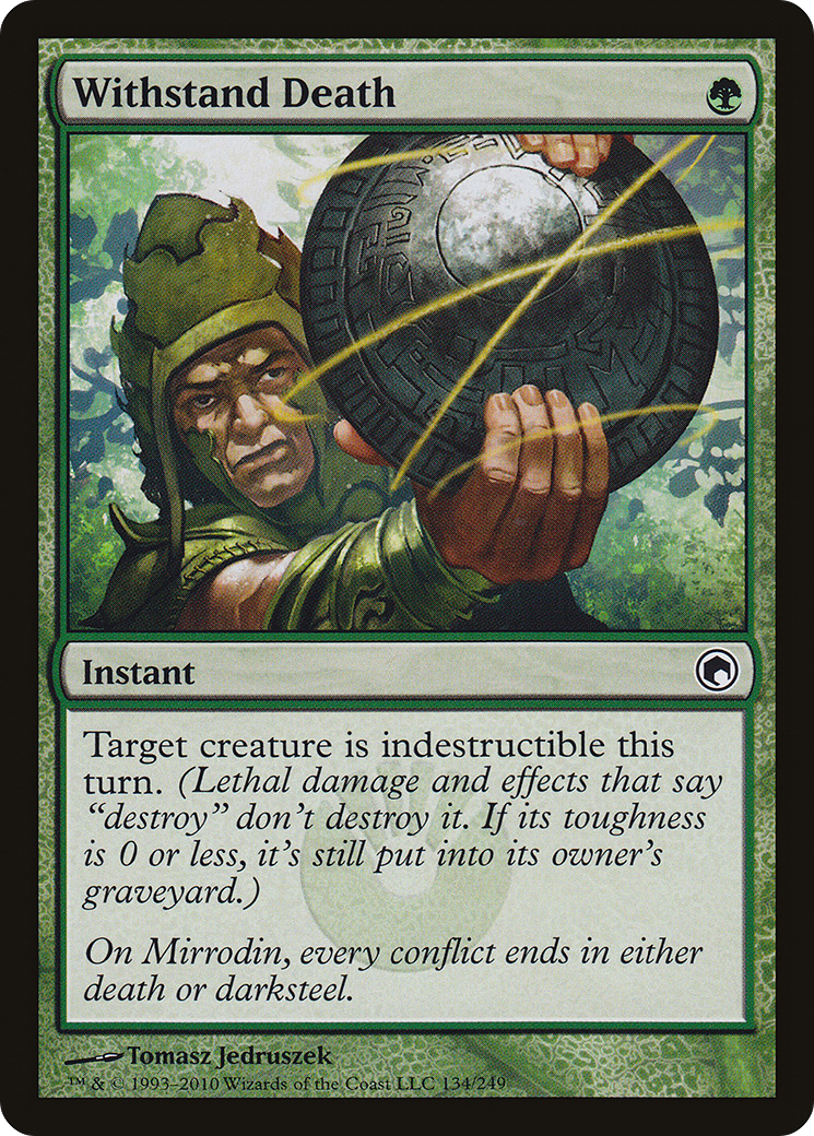 Withstand Death (SOM-134) - Scars of Mirrodin