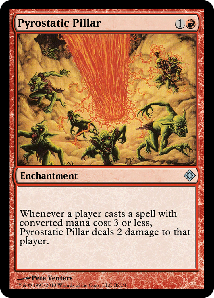 Pyrostatic Pillar (TD0-B25) - Magic Online Theme Decks