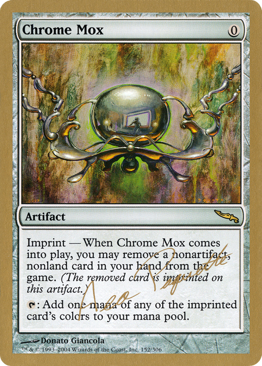 Chrome Mox (WCD-AP152) - World Championship Decks 2004