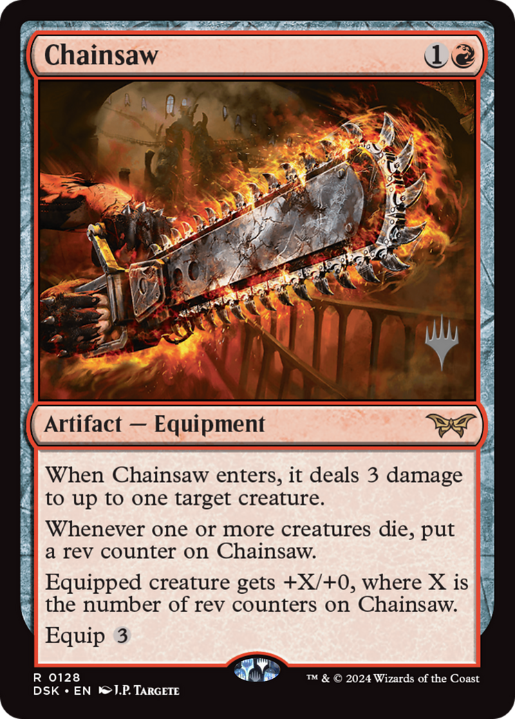 Chainsaw (PPDSK-128P) - Duskmourn: House of Horror Promos Foil