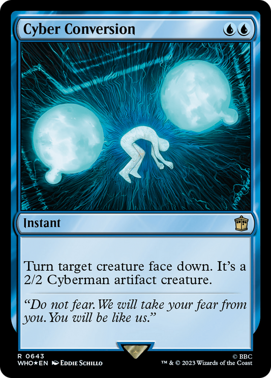 Cyber Conversion (WHO-643) - Doctor Who Foil