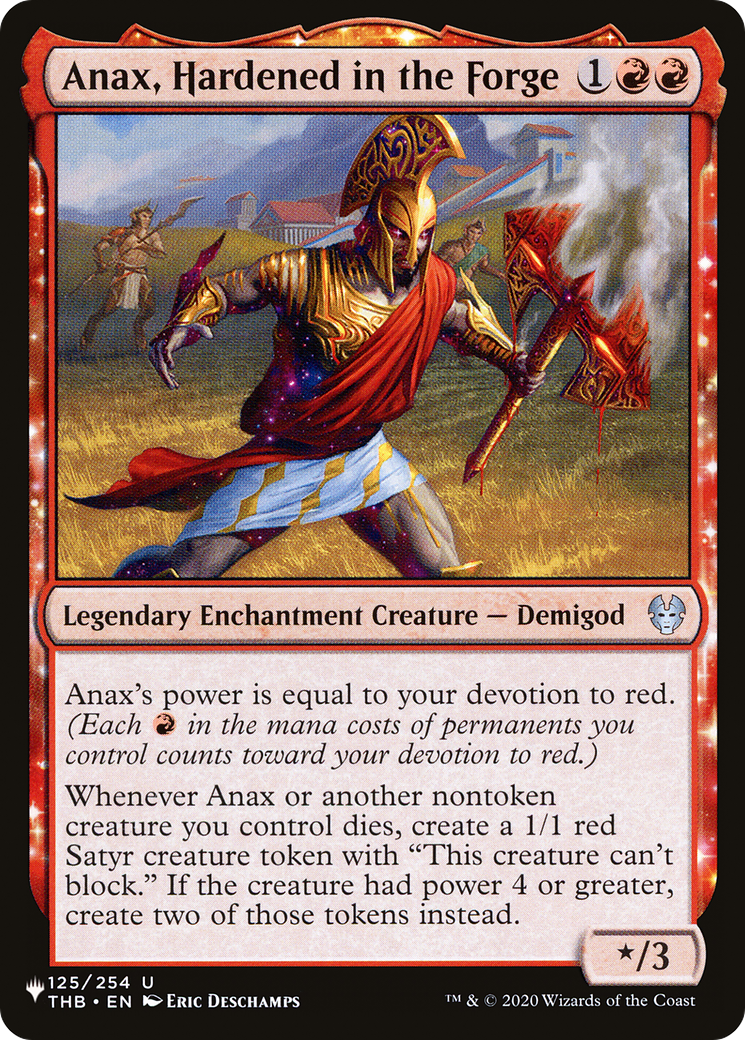 Anax, Hardened in the Forge (LIST-THB-125) - The List: (enchantment)