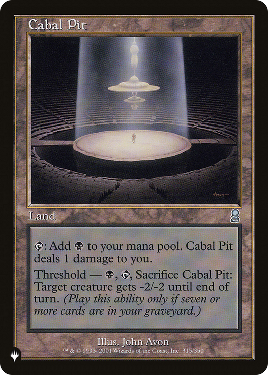 Cabal Pit (LIST-ODY-315) - The List
