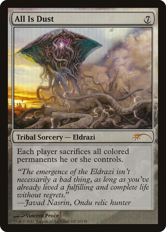 All Is Dust (GPP-2013B) - Grand Prix Promos Foil